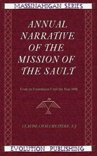 Annual Narrative of the Mission of the Sault